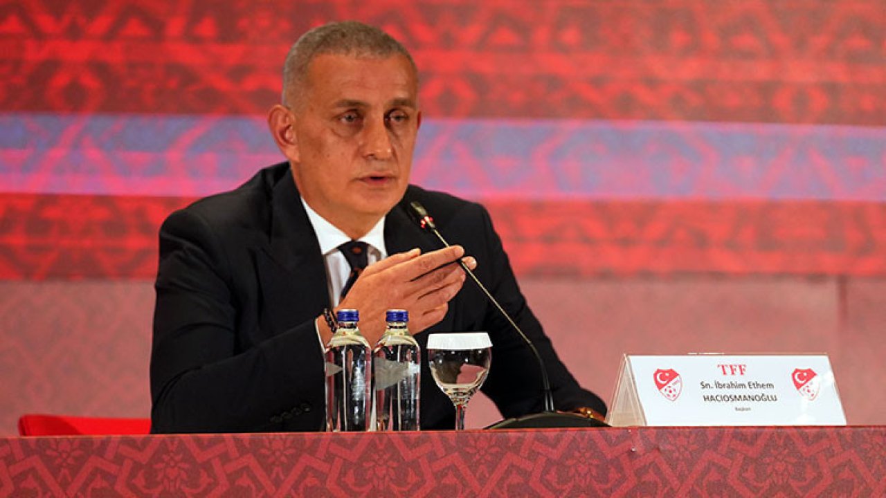 TFF Başkanı Hacıosmanoğlu: 'Karanlığın ardından mutlaka güneş doğacak!'